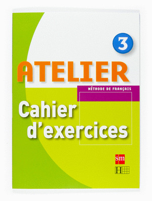 (07).FRANCES ATELIER 3O.ESO (CAHIER)