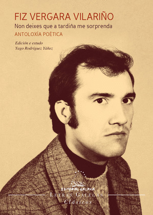 FIZ VERGARA VILARIÑO. ANTOLOXÍA POÉTICA