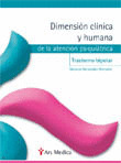 DIMENSIÓN CLÍNICA Y HUMANA DE LA ATENCIÓN PSIQUIÁTRICA: TRASTORNO BIPOLAR