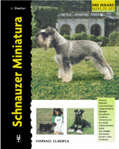 SCHNAUZER MINIATURA. SERIE EXCELLENCE DE RAZAS DE HOY