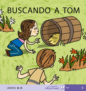 BUSCANDO A TOM (B,H)/8 MAYUSCULA PRIMEROS CALCETINES