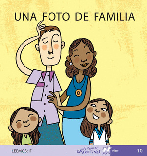 UNA FOTO DE FAMILIA (F)/10 MAYUSCULA PRIMEROS CALCETINES