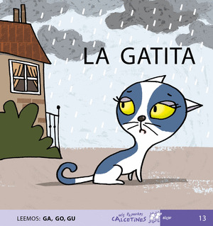 LA GATITA (GA,GO,GU)/13 MAYUSCULA PRIMEROS CALCETINES