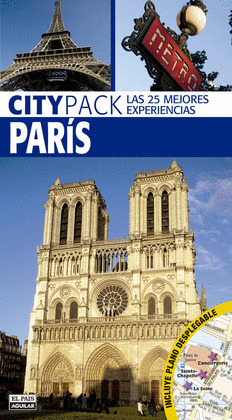 PARÍS. GUÍA CITYPACK (EDICIÓN 2014)