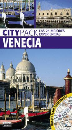 VENECIA. GUÍA CITYPACK (EDICIÓN 2014)