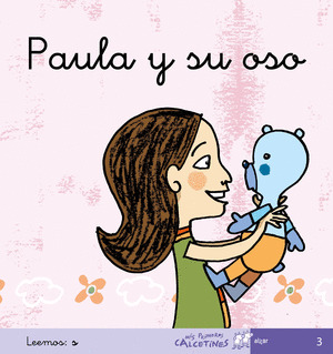 PAULA Y EL OSO (S)/3 MANUSCRITA PRIMEROS CALCETINES