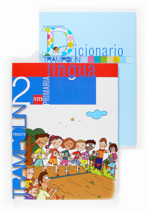 PROXECTO TRAMPOLIN, LINGUA, 2º PRIMARIA