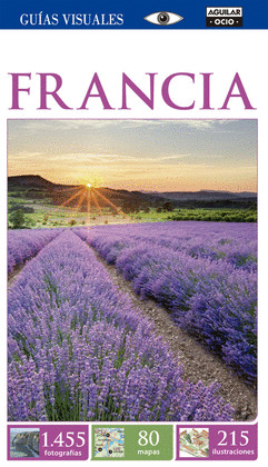 FRANCIA. GUÍA VISUAL (2015)