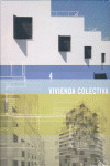 VIVIENDA COLECTIVA. 004