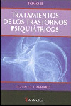 TRATAMIENTO DE LOS TRASTORNOS PSIQUIÁTRICOS TOM II