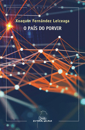 O PAIS DO PORVIR