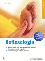 REFLEXOLOGIA (CON UN PROGRAMA DE RELAJACION DE 15 MINUTOS)