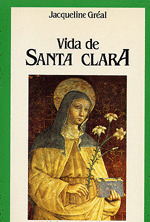 V.BREVES 11. VIDA DE SANTA CLARA