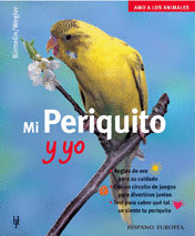 MI PERIQUITO Y YO
