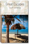 GREAT ESCAPES: SOUTH AMERICA (25 ANIVERSARIO. ESPAÑOL-ITALIANO)