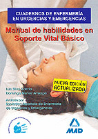 CUADERNOS DE ENFERMERIA EN URGENCIAS Y EMERGENCIAS. SOPORTE VITAL BASICO