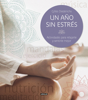 UN AÑO SIN ESTRES
