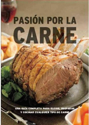 PASION POR LA CARNE