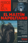 EL MASTIN NAPOLITANO (DOBLE ORO)