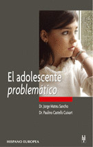 EL ADOLESCENTE PROBLEMATICO