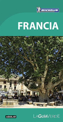 FRANCIA      (GUIA VERDE MICHELIN)