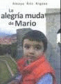 ALEGRIA MUDA DE MARIO, LA