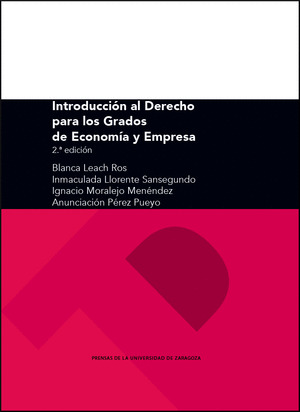 INTRODUCCION AL DERECHO PARA LOS GRADOS DE ECONOMIA Y EMPRESA (2ª EDICION)