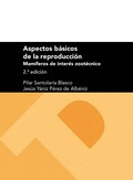 ASPECTOS BASICOS DE LA REPRODUCCION