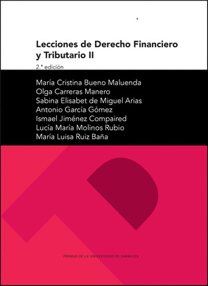 LECCIONES DE DERECHO FINANCIERO Y TRIBUTARIO II (2ª ED.)