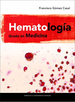 HEMATOLOGIA. GRADO EN MEDICINA