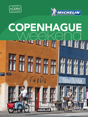 COPENHAGUE (LA GUIA VERDE WEEKEND)