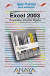 EXCEL 2003. GUIA PRACTICA PARA USUARIOS