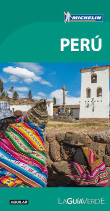 PERU (LA GUIA VERDE)