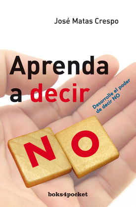 APRENDE A DECIR NO