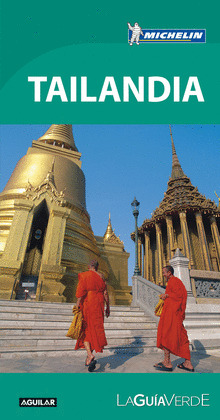 TAILANDIA (LA GUIA VERDE)