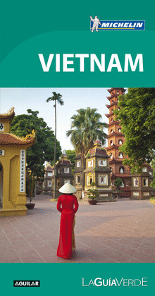 VIETNAM (LA GUIA VERDE)