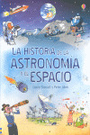 HISTORIA DE LA ASTRONOMIA Y EL ESPACIO, LA