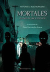 MORTALES 21 RELATOS DE VIAJE AL OTRO BARRIO