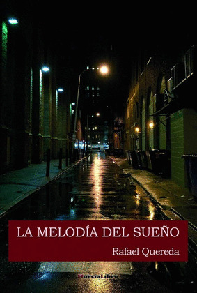 MELODIA DEL SUEÑO,LA