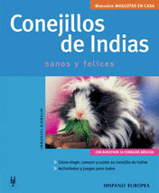 CONEJILLOS DE INDIAS (SANOS Y FELICES)