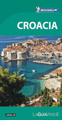 CROACIA (LA GUIA VERDE)