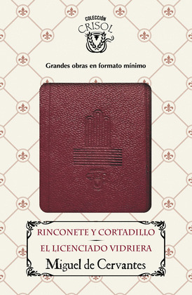 RINCONETE Y CORTADILLO - EL LICENCIADO VIDRIERA (CRISOLIN 2016)