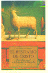BESTIARIO DE CRISTO, EL (VOLUMEN II)