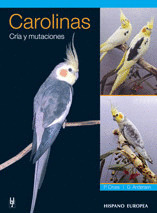 CAROLINAS. CRIA Y MUTACIONES