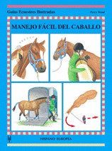 MANEJO FACIL DEL CABALLO G.E.I.