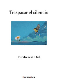 TRASPASAR EL SILENCIO