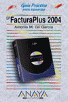 GUIA PRACTICA FACTURAPLUS 2004