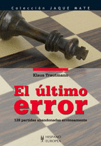 ULTIMO ERROR, 128 PARTIDAS ABANDONADAS ERRONEAMENTE