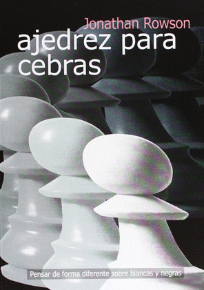 AJEDREZ PARA CEBRAS