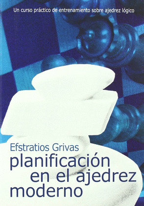 PLANIFICACION EN EL AJEDREZ MODERNO